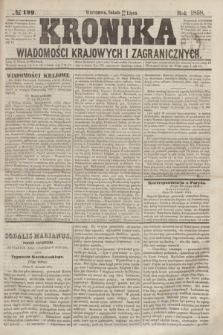 Kronika Wiadomości Krajowych i Zagranicznych. [R.3], № 199 (31 lipca 1858)