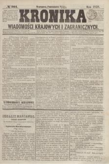 Kronika Wiadomości Krajowych i Zagranicznych. [R.3], № 201 (2 sierpnia 1858)