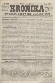 Kronika Wiadomości Krajowych i Zagranicznych. [R.3], № 226 (28 sierpnia 1858)