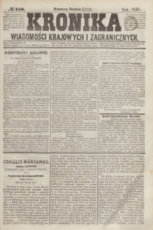 Kronika Wiadomości Krajowych i Zagranicznych. [R.3], № 240 (12 września 1858)