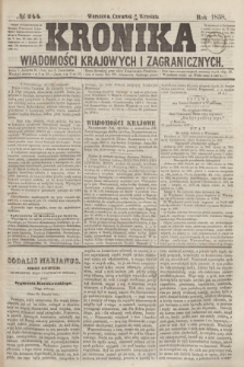 Kronika Wiadomości Krajowych i Zagranicznych. [R.3], № 244 (16 września 1858)