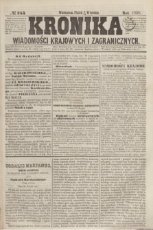 Kronika Wiadomości Krajowych i Zagranicznych. [R.3], № 245 (17 września 1858)