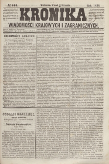 Kronika Wiadomości Krajowych i Zagranicznych. [R.3], № 249 (21 września 1858)