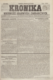 Kronika Wiadomości Krajowych i Zagranicznych. [R.3], № 254 (26 września 1858)