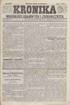 Kronika Wiadomości Krajowych i Zagranicznych. [R.3], № 277 (19 października 1858)