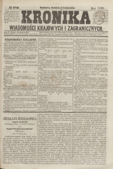 Kronika Wiadomości Krajowych i Zagranicznych. [R.3], № 282 (24 października 1858)