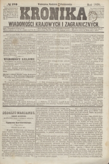 Kronika Wiadomości Krajowych i Zagranicznych. [R.3], № 289 (31 października 1858)