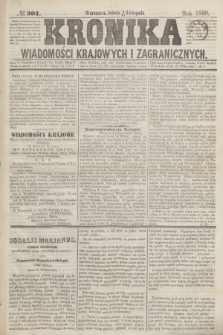 Kronika Wiadomości Krajowych i Zagranicznych. [R.3], № 301 (13 listopada 1858)
