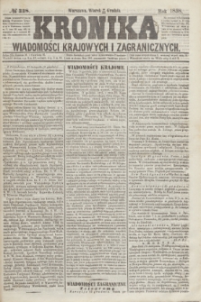 Kronika Wiadomości Krajowych i Zagranicznych. [R.3], № 338 (21 grudnia 1858)