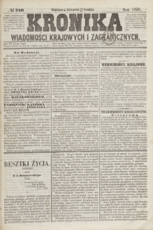 Kronika Wiadomości Krajowych i Zagranicznych. [R.3], № 340 (23 grudnia 1858)