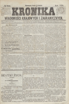 Kronika Wiadomości Krajowych i Zagranicznych. [R.3], № 344 (29 grudnia 1858)