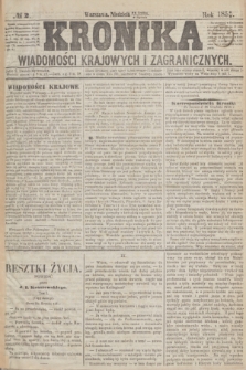 Kronika Wiadomości Krajowych i Zagranicznych. 1859, № 2 (2 stycznia)