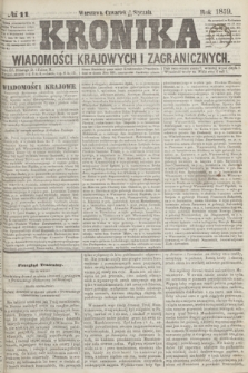 Kronika Wiadomości Krajowych i Zagranicznych. 1859, № 11 (13 stycznia)
