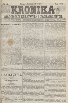 Kronika Wiadomości Krajowych i Zagranicznych. 1859, № 15 (17 stycznia)