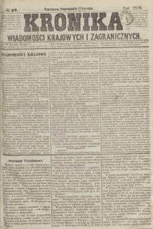 Kronika Wiadomości Krajowych i Zagranicznych. 1859, № 29 (31 stycznia)