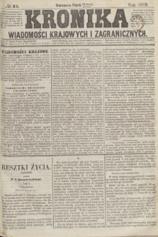 Kronika Wiadomości Krajowych i Zagranicznych. 1859, № 32 (4 lutego)