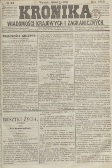 Kronika Wiadomości Krajowych i Zagranicznych. 1859, № 43 (15 lutego)