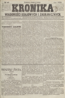 Kronika Wiadomości Krajowych i Zagranicznych. 1859, № 47 (19 lutego)
