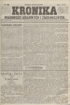 Kronika Wiadomości Krajowych i Zagranicznych. 1859, № 50 (22 lutego)