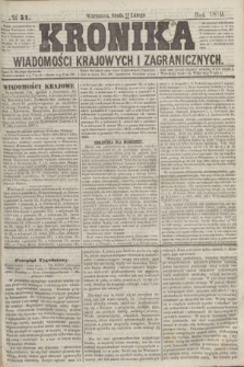 Kronika Wiadomości Krajowych i Zagranicznych. 1859, № 51 (23 lutego)