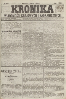 Kronika Wiadomości Krajowych i Zagranicznych. 1859, № 52 (24 lutego)
