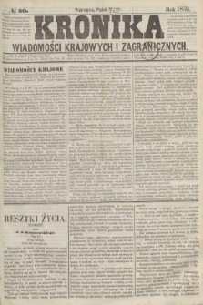 Kronika Wiadomości Krajowych i Zagranicznych. 1859, № 60 (4 marca)