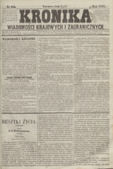 Kronika Wiadomości Krajowych i Zagranicznych. 1859, № 65 (9 marca)