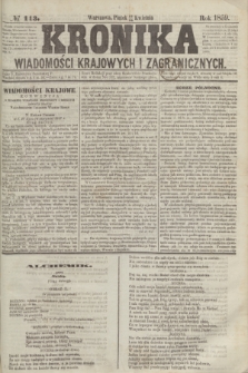 Kronika Wiadomości Krajowych i Zagranicznych. 1859, № 113 (29 kwietnia)