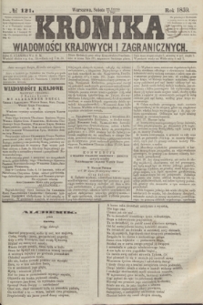 Kronika Wiadomości Krajowych i Zagranicznych. 1859, № 121 (7 maja)