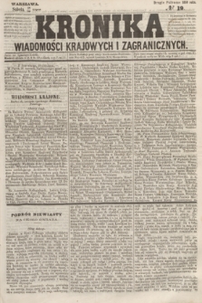 Kronika Wiadomości Krajowych i Zagranicznych. 1859, № 19 (30 lipca) (Drugie Półrocze)