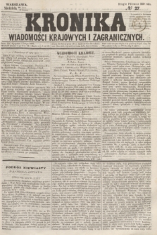 Kronika Wiadomości Krajowych i Zagranicznych. 1859, № 27 (7 sierpnia) (Drugie Półrocze)