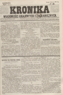 Kronika Wiadomości Krajowych i Zagranicznych. 1859, № 32 (12 sierpnia) (Drugie Półrocze)
