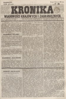 Kronika Wiadomości Krajowych i Zagranicznych. 1859, № 36 (17 sierpnia) (Drugie Półrocze)
