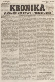 Kronika Wiadomości Krajowych i Zagranicznych. 1859, № 54 (4 września) (Drugie Półrocze)