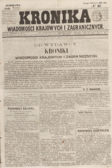 Kronika Wiadomości Krajowych i Zagranicznych. 1859, № 57 (7 września) (Drugie Półrocze)