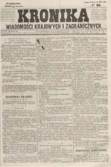 Kronika Wiadomości Krajowych i Zagranicznych. 1859, № 69 (20 września) (Drugie Półrocze)