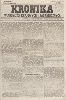 Kronika Wiadomości Krajowych i Zagranicznych. 1859, № 97 (18 października) (Drugie Półrocze)