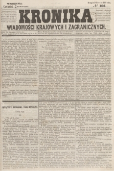 Kronika Wiadomości Krajowych i Zagranicznych. 1859, № 106 (27 października) (Drugie Półrocze)