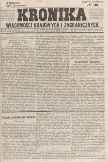 Kronika Wiadomości Krajowych i Zagranicznych. 1859, № 107 (28 października) (Drugie Półrocze)