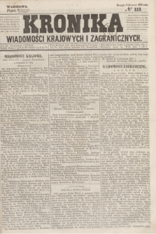 Kronika Wiadomości Krajowych i Zagranicznych. 1859, № 113 (4 listopada) (Drugie Półrocze)