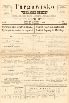 Targowisko : czasopismo dla handlu bydłem i nierogacizną = Viehmerkt-Bericht : Fachorgan für den Internationalem Viehverkehr. 1894, nr 44