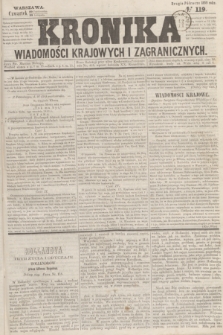 Kronika Wiadomości Krajowych i Zagranicznych. 1859, № 119 (10 listopada) (Drugie Półrocze)