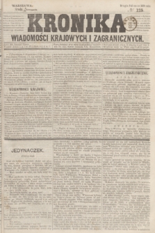 Kronika Wiadomości Krajowych i Zagranicznych. 1859, № 125 (16 listopada) (Drugie Półrocze)