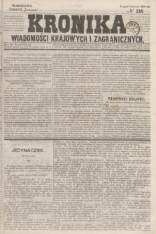 Kronika Wiadomości Krajowych i Zagranicznych. 1859, № 126 (17 listopada) (Drugie Półrocze)
