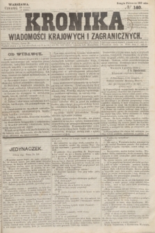 Kronika Wiadomości Krajowych i Zagranicznych. 1859, № 140 (1 grudnia) (Drugie Półrocze)