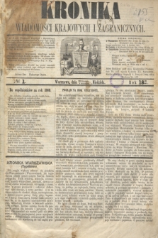 Kronika Wiadomości Krajowych i Zagranicznych. 1860, № 1 (1 stycznia)