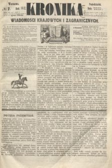 Kronika Wiadomości Krajowych i Zagranicznych. 1860, № 7 (9 stycznia)