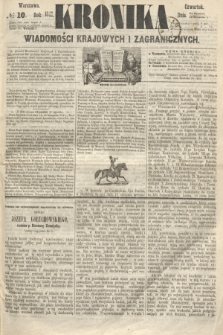 Kronika Wiadomości Krajowych i Zagranicznych. 1860, № 10 (12 stycznia)