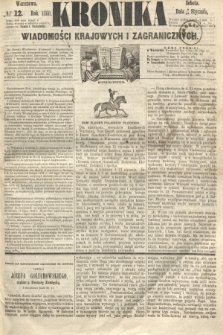 Kronika Wiadomości Krajowych i Zagranicznych. 1860, № 12 (14 stycznia) + dod.