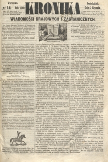 Kronika Wiadomości Krajowych i Zagranicznych. 1860, № 14 (16 stycznia)